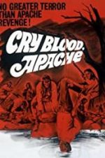 Watch Cry Blood, Apache Merdb