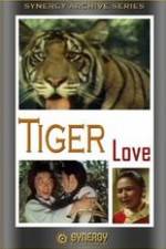 Watch Tiger Love Merdb