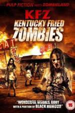 Watch KFZ Kentucky Fried Zombie Merdb