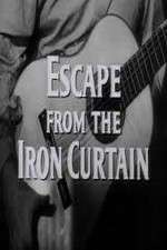Watch Escape from the Iron Curtain Merdb