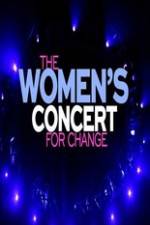 Watch The Womens Concert for Change: Live from London Merdb