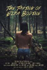 Watch The Taking of Ezra Bodine Merdb