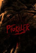 Watch Pig Killer Merdb