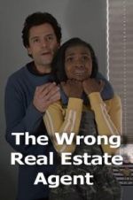 Watch The Wrong Real Estate Agent Merdb