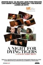Watch A Night for Dying Tigers Merdb