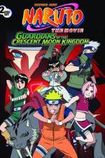 Watch Naruto the Movie 3 Guardians of the Crescent Moon Kingdom Merdb