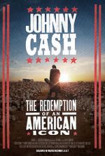 Watch Johnny Cash: The Redemption of an American Icon Merdb
