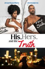 Watch His, Hers & the Truth Merdb
