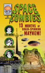 Watch Space Zombies: 13 Months of Brain-Spinning Mayhem! Merdb