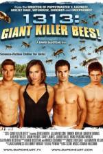 Watch 1313 Giant Killer Bees Merdb