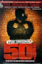 Watch The Infamous Times Volume I The Original 50 Cent Merdb