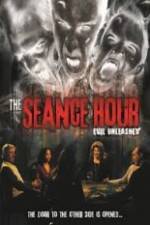 Watch The Seance Hour Evil Unleashed Merdb