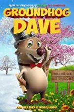 Watch Groundhog Dave Merdb