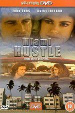 Watch Miami Hustle Merdb