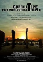 Watch Gobeklitepe: The World\'s First Temple Merdb
