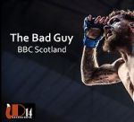 Watch The Bad Guy (TV Short 2019) Merdb