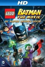 Watch Lego Batman: The Movie - DC Super Heroes Unite Merdb