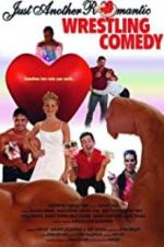 Watch Just Another Romantic Wrestling Comedy Merdb