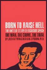 Watch Richard Speck Born to Raise Hell Merdb