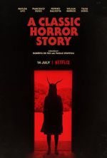 Watch A Classic Horror Story Merdb