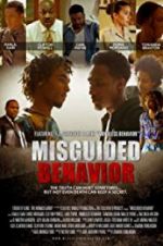Watch Misguided Behavior Merdb