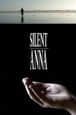 Watch Silent Anna Merdb