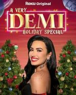 Watch A Very Demi Holiday Special (TV Special 2023) Merdb