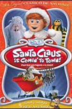 Watch Santa Claus Is Coming to Town! Merdb