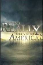 Watch History Channel - Who Really Discovered America? Merdb