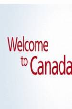 Watch Welcome to Canada Merdb