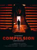 Watch Compulsion (Short 2017) Merdb
