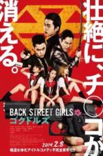 Watch Back Street Girls: Gokudols Merdb
