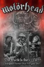 Watch Motorhead World Is Ours Vol 1 - Everywhere Further Than Everyplace Else Merdb