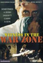 Watch Witness in the War Zone Merdb