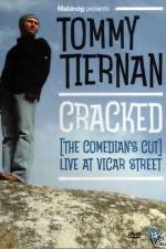 Watch Tommy Tiernan Cracked The Comedians Cut Merdb