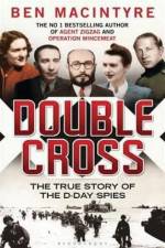 Watch Double Cross The True Story of the D-day Spies Merdb