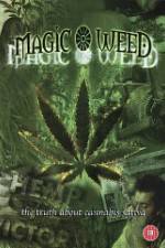 Watch Magic Weed: The Truth About Cannabis Sativa Merdb