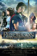 Watch Pendragon Sword of His Father Merdb
