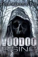 Watch Voodoo Rising Merdb