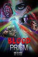 Watch Blood Prism Merdb
