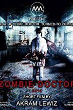 Watch Zombie Doctor Merdb