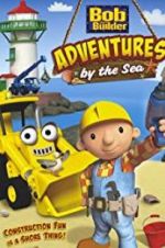 Watch Bob the Builder: Adventures by the Sea Merdb