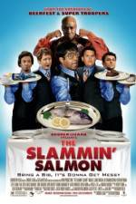Watch The Slammin' Salmon Merdb