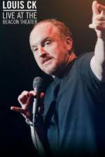 Watch Louis CK  Live At The Beacon Theater Merdb