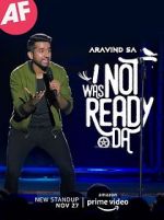 Watch I Was Not Ready Da by Aravind SA Merdb
