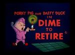 Watch Dime to Retire (Short 1955) Merdb