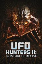 Watch UFO Hunters II: Tales from the universe Merdb