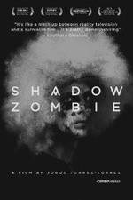 Watch Shadow Zombie Merdb