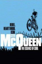 Watch Steve McQueen: The Essence of Cool Merdb