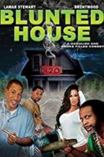 Watch Blunted House: The Movie Merdb